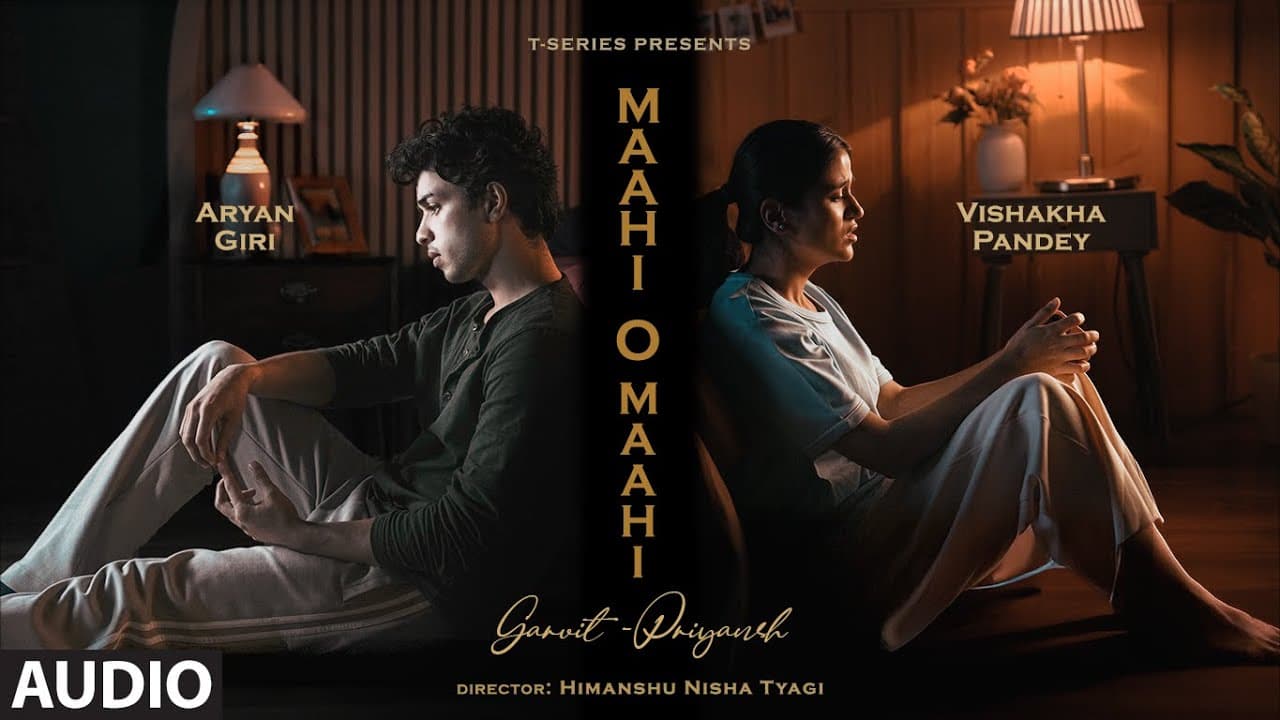 MAAHI O MAAHI (Full Audio): Garvit - Priyansh | Aryan Giri | Vishakha Pandey | New Hindi Song