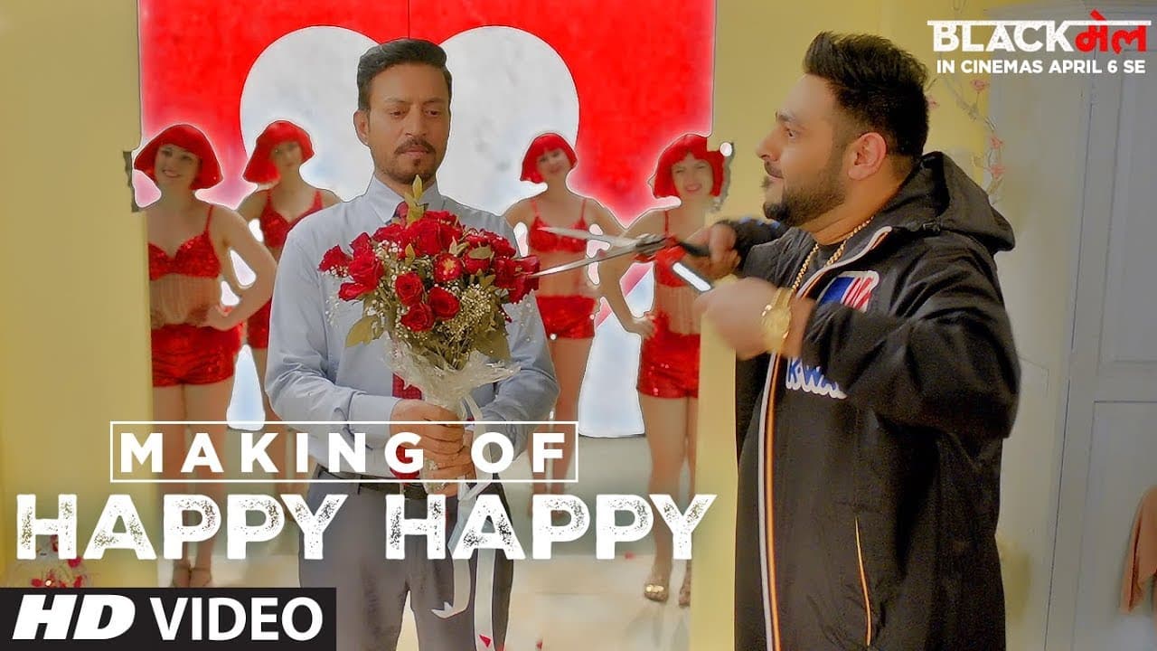 Making Of Happy Happy | Blackmail |  Irrfan Khan | Kirti Kulhari | Badshah