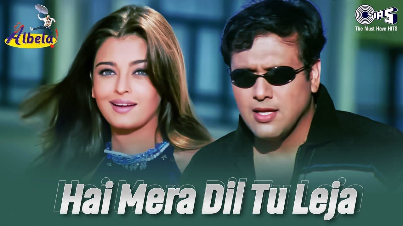 Hai Mera Dil Tu | Albela | Govinda , Aishwarya Rai | Alka Yagnik, Babul Supriyo | Hindi Love Song