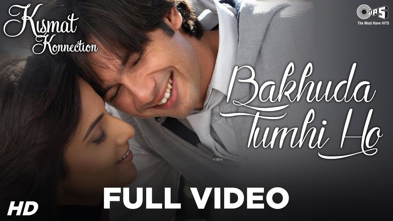 Bakhuda Tumhi Ho Full Video - Kismat Konnection | Shahid & Vidya | Atif Aslam & Alka Yagnik | Pritam