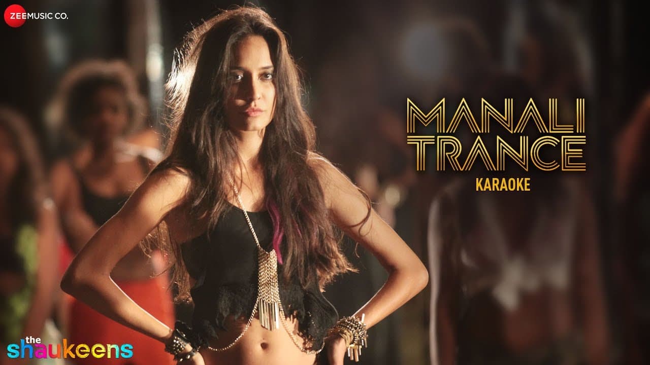 Manali Trance Karaoke + Lyrics (Instrumental) | The Shaukeens | Yo Yo Honey Singh & Neha Kakkar