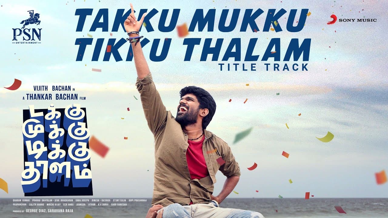 Takku Mukku Tikku Thalam - Title Track Lyric | Dharan Kumar | Thankar Bachan | Vijith Bachan | Deva