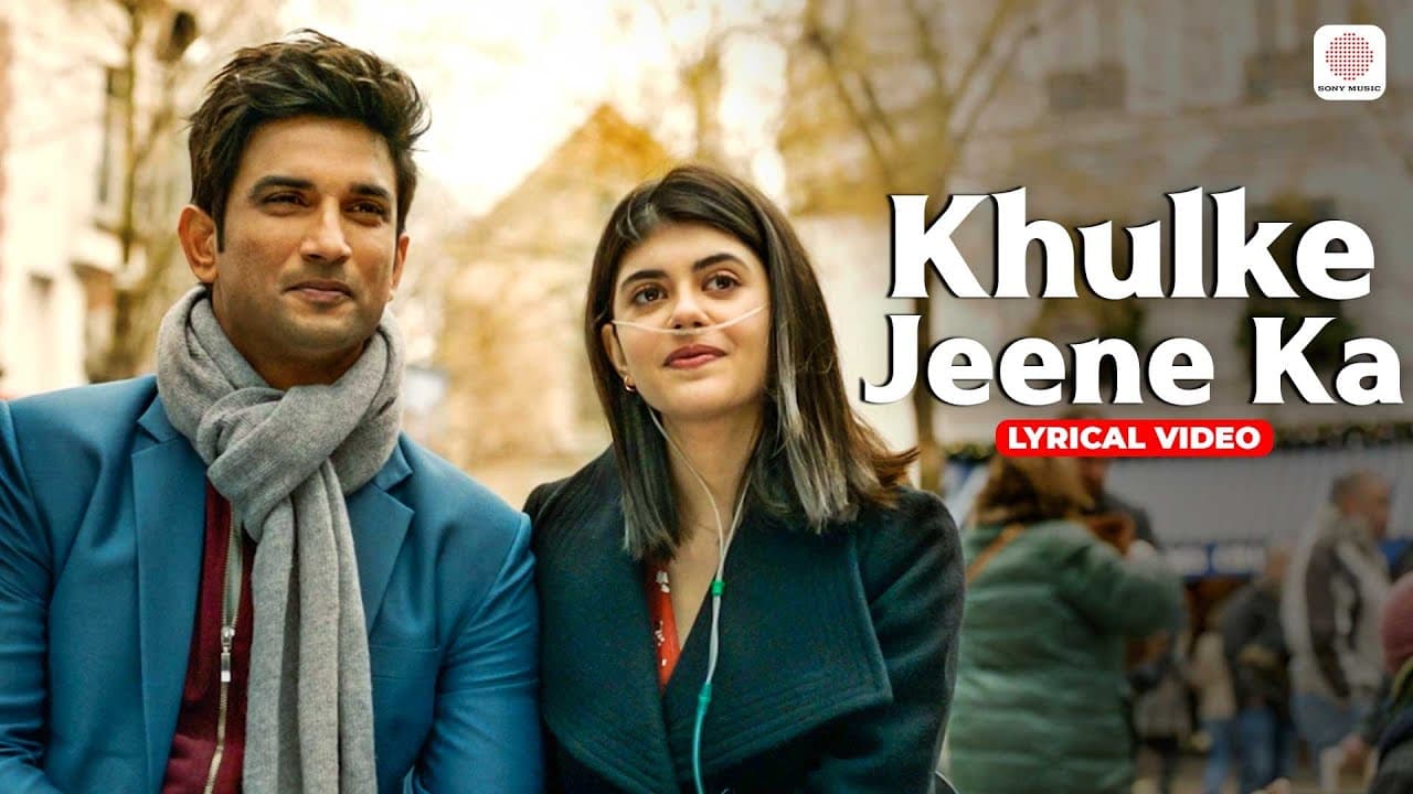 Khulke Jeene Ka - Lyrical Video | Sushant, Sanjana | Dil Bechara | Arijit Singh | A. R. Rahman