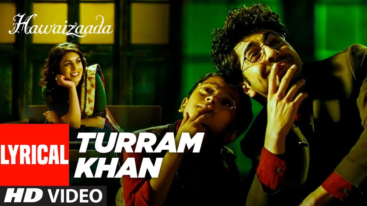 Turram Khan (Lyrical )| Hawaizaada | Ayushmann Khurrana, Papon, Monali Thakur | Rochak Kohli