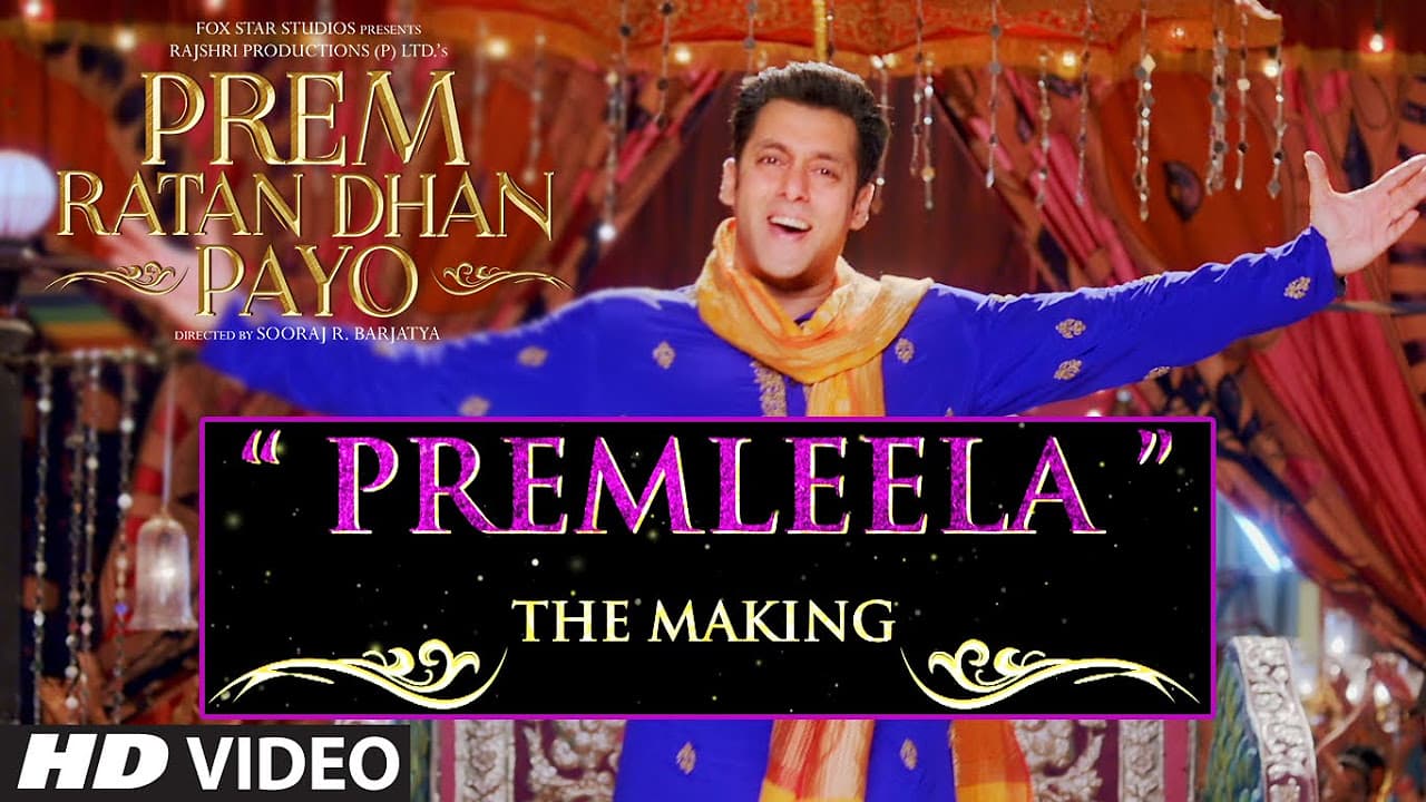 Making of "Prem Leela" Video Song | Prem Ratan Dhan Payo | Salman Khan, Sonam Kapoor