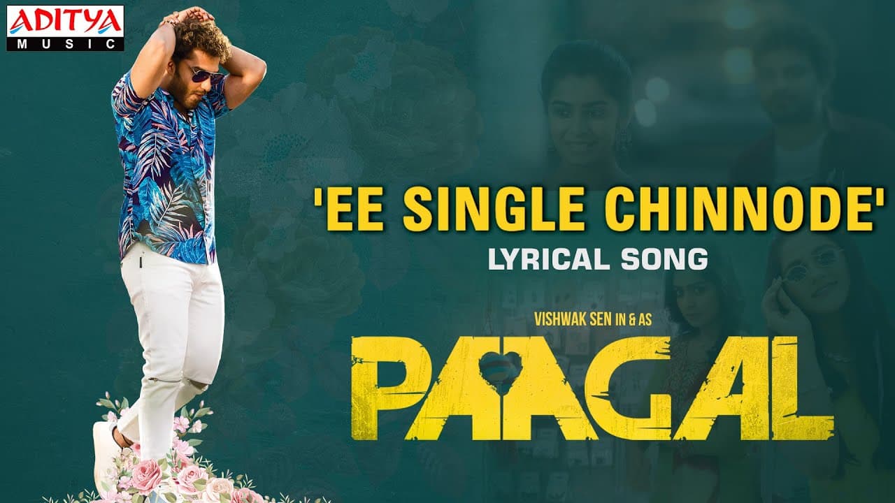 #EeSingleChinnode Lyrical | Paagal Songs | Vishwak Sen | Naressh Kuppili | Benny Dayal | Radhan