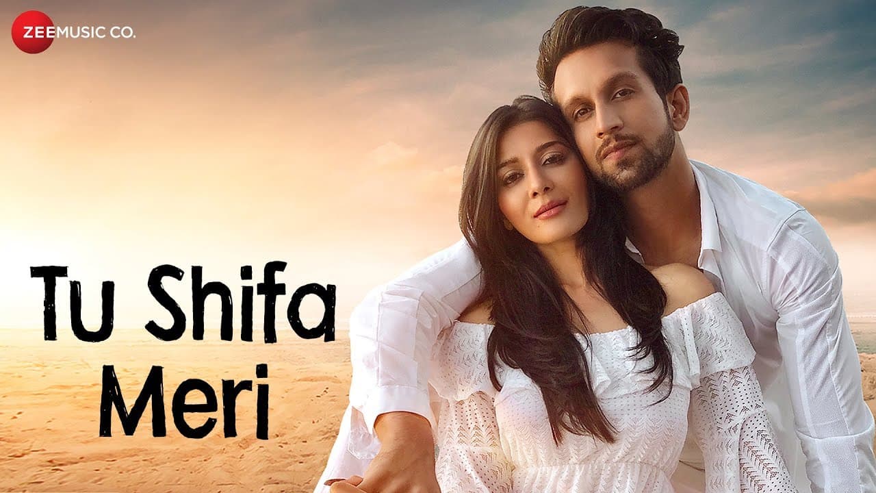 Tu Shifa Meri - Official Music Video | Yasser Desai | Mohit Madaan & Mishika Chourasia | Rashid Khan