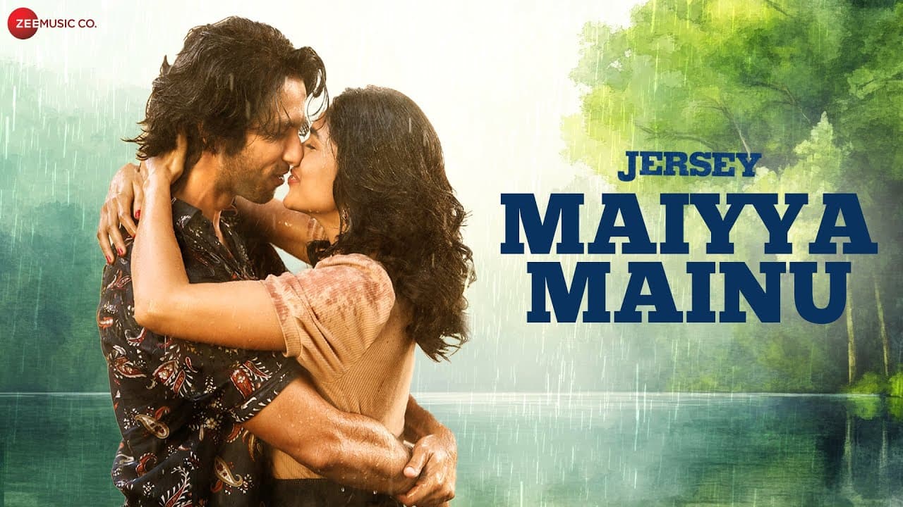Maiyya Mainu ❤️ A Romantic Melody for Valentine's Day | Jersey | Shahid Kapoor & Mrunal Thakur