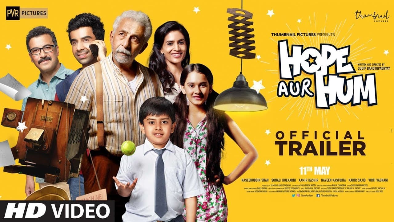 Official Trailer: HOPE AUR HUM | Naseeruddin Shah, Sonali Kulkarni