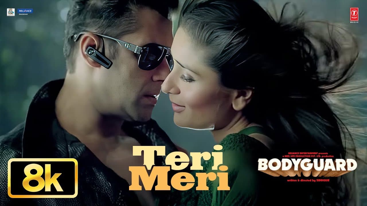 Teri Meri 8K Full Song | Salman Khan | Kareena K | Bodyguard | Himesh R, Rahat Fateh Ali, Shreya G