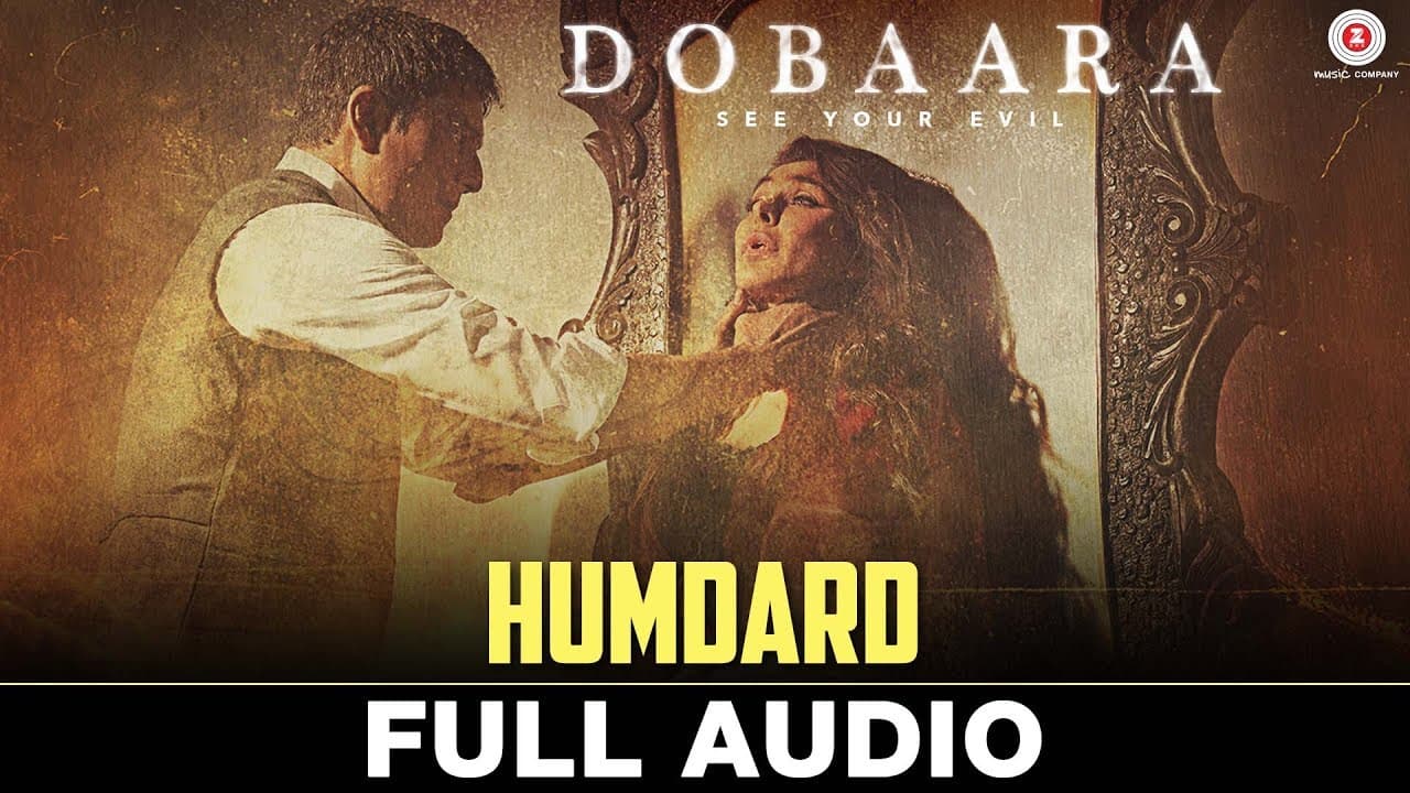 Humdard - Full Audio | Dobaara | Huma Qureshi & Saqib Saleem | Jyotica Tangri