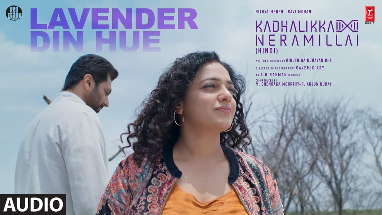 Kadhalikka Neramillai: Lavender Din Hue (Audio) | A.R. Rahman | Adithya RK, Alexandra Joy | Alok S