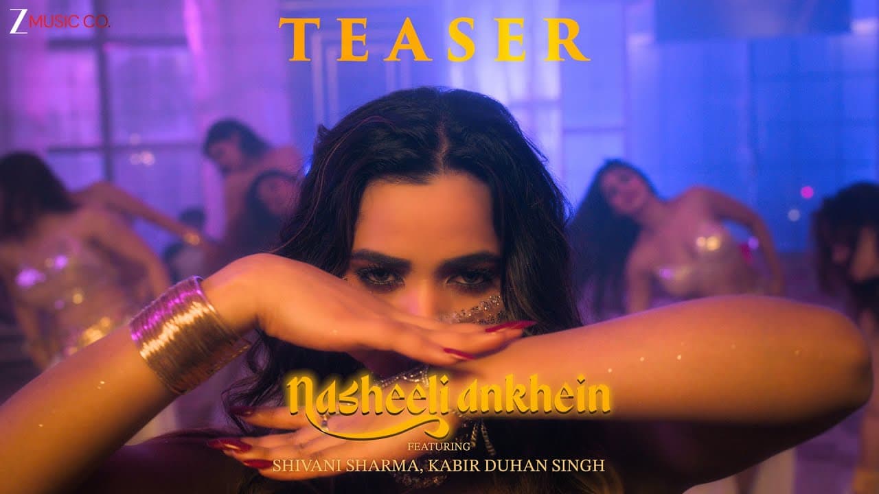 Nasheeli Ankhein - Teaser | Shivani Sharma, Kabir Duhan Singh | Rubai | B Show