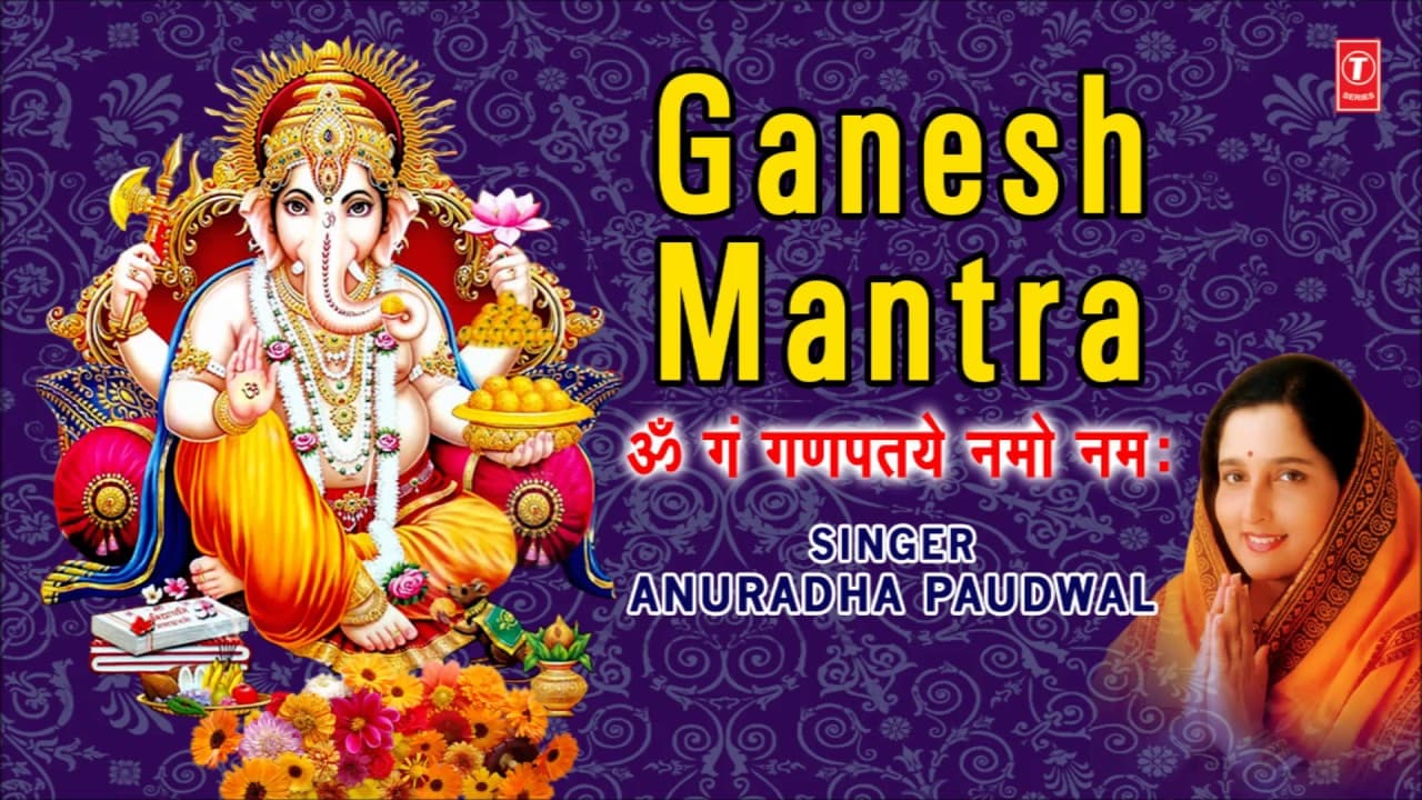 Ganesh Mantra By ANURADHA PAUDWAL I Full Song I T-Series Bhakt Sagar