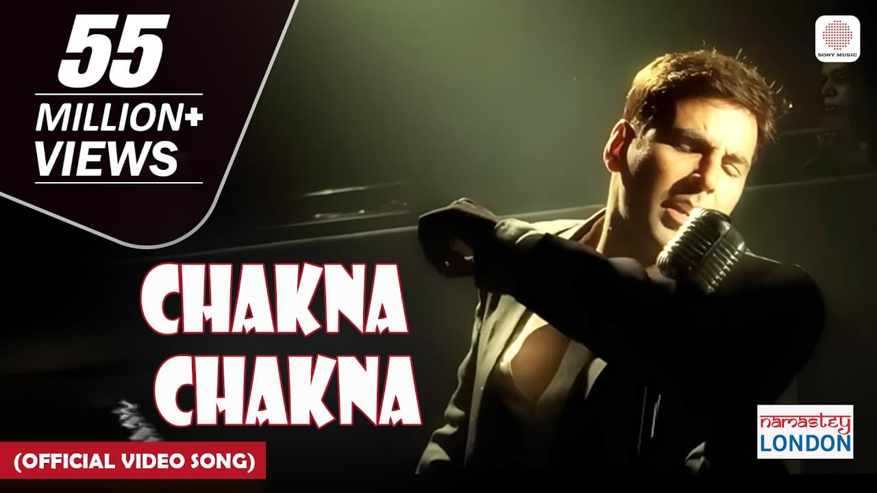 Chakna Chakna - Official Video Song | Namastey London | Akshay Kumar & Katrina Kaif