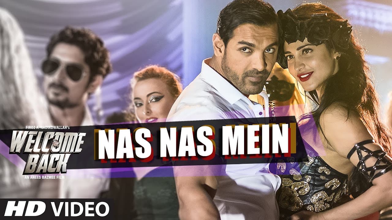 Nas Nas Mein VIDEO Song | Welcome Back | T-Series