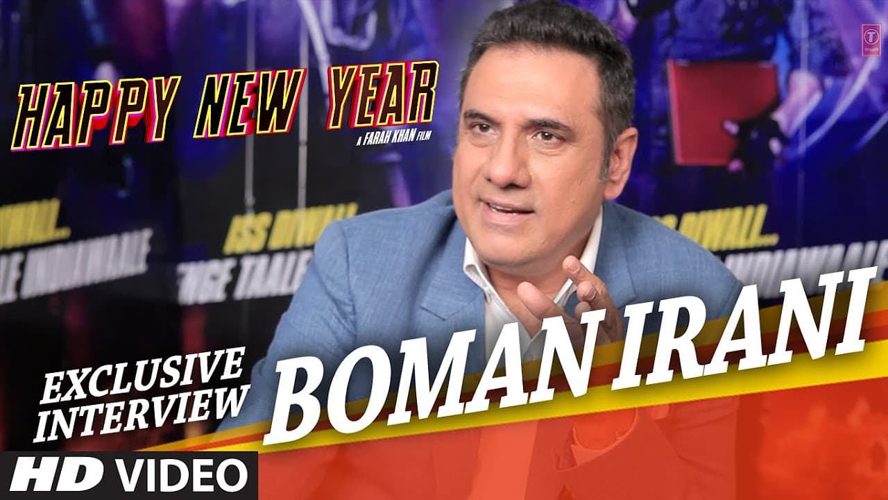 Exclusive: Boman Irani Interview | Happy New Year