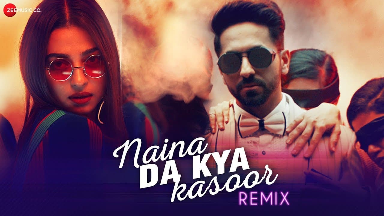 Naina Da Kya Kasoor Remix - AndhaDhun | Ayushmann Khurrana | Radhika Apte | Amit Trivedi |Raahul Pai