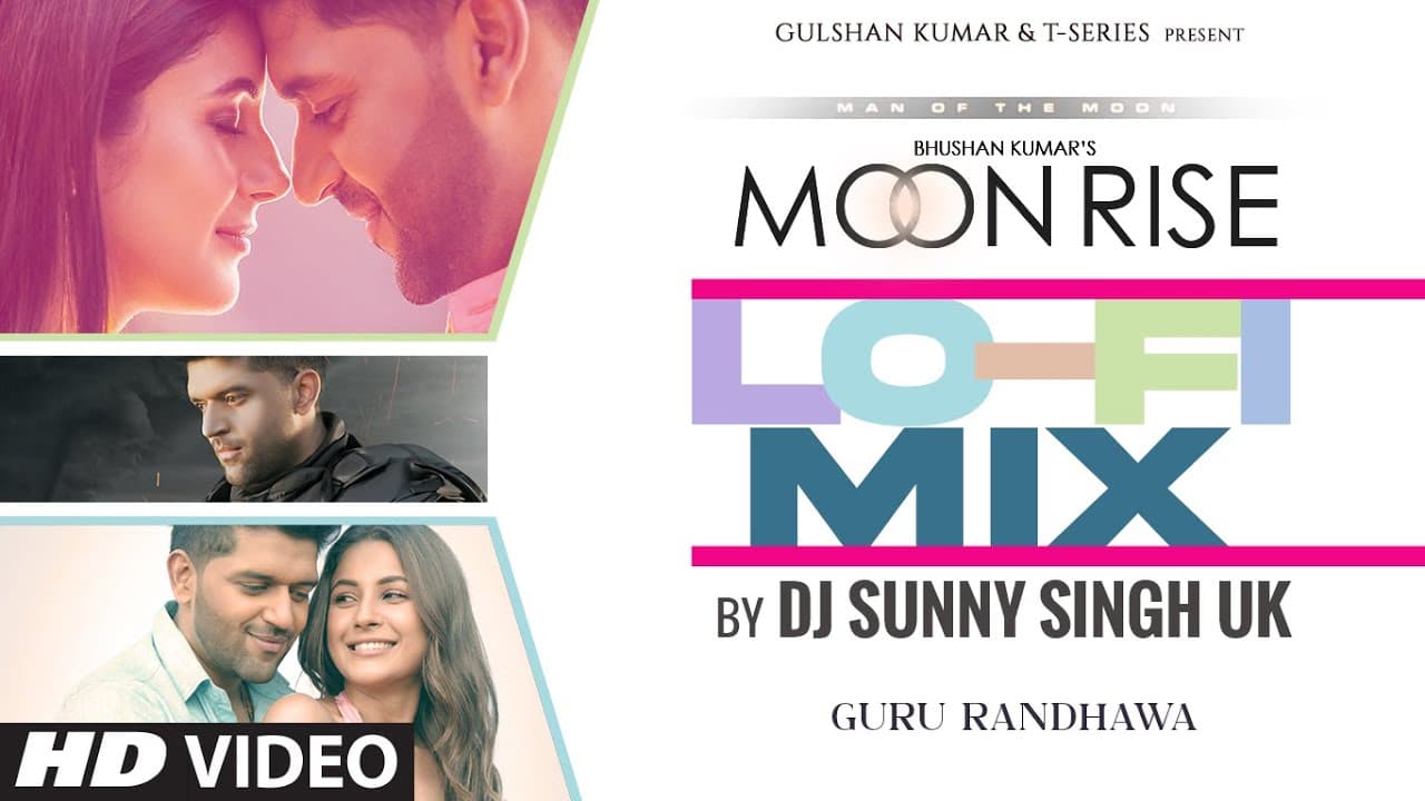 Moon Rise (Lo-Fi Mix) by DJ Sunny Singh UK | Guru Randhawa, Shehnaaz Gill, Sanjoy, Gifty