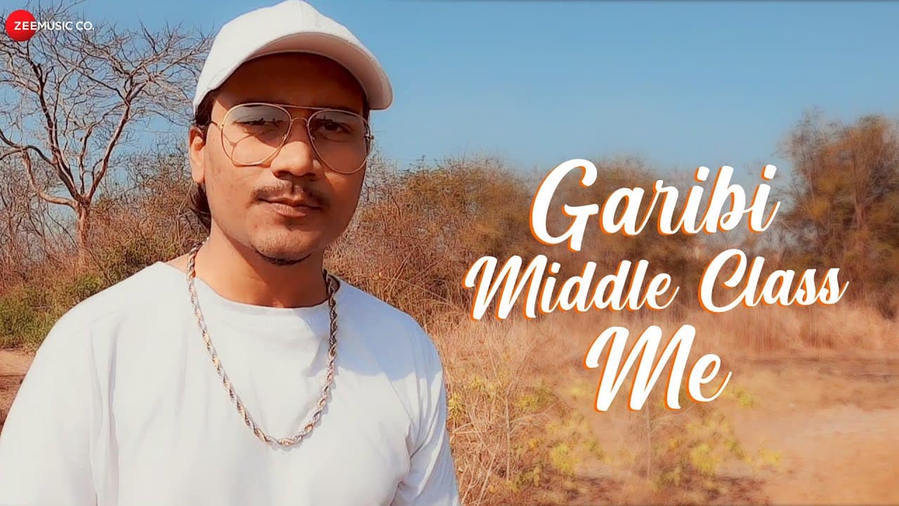 Garibi Middle Class Me - Official Music Video | Elwin