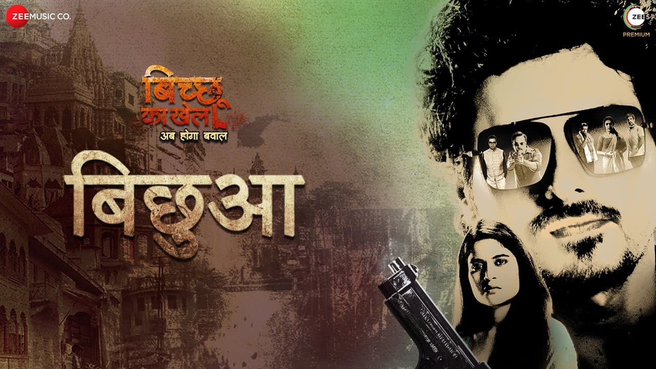 BICHHUA - Bicchoo Ka Khel | Divyenndu | Anshul Chauhan | Geet Sagar | Imran Ali