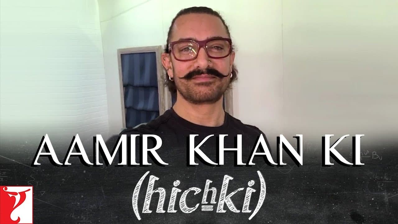 Aamir Khan ki Hichki