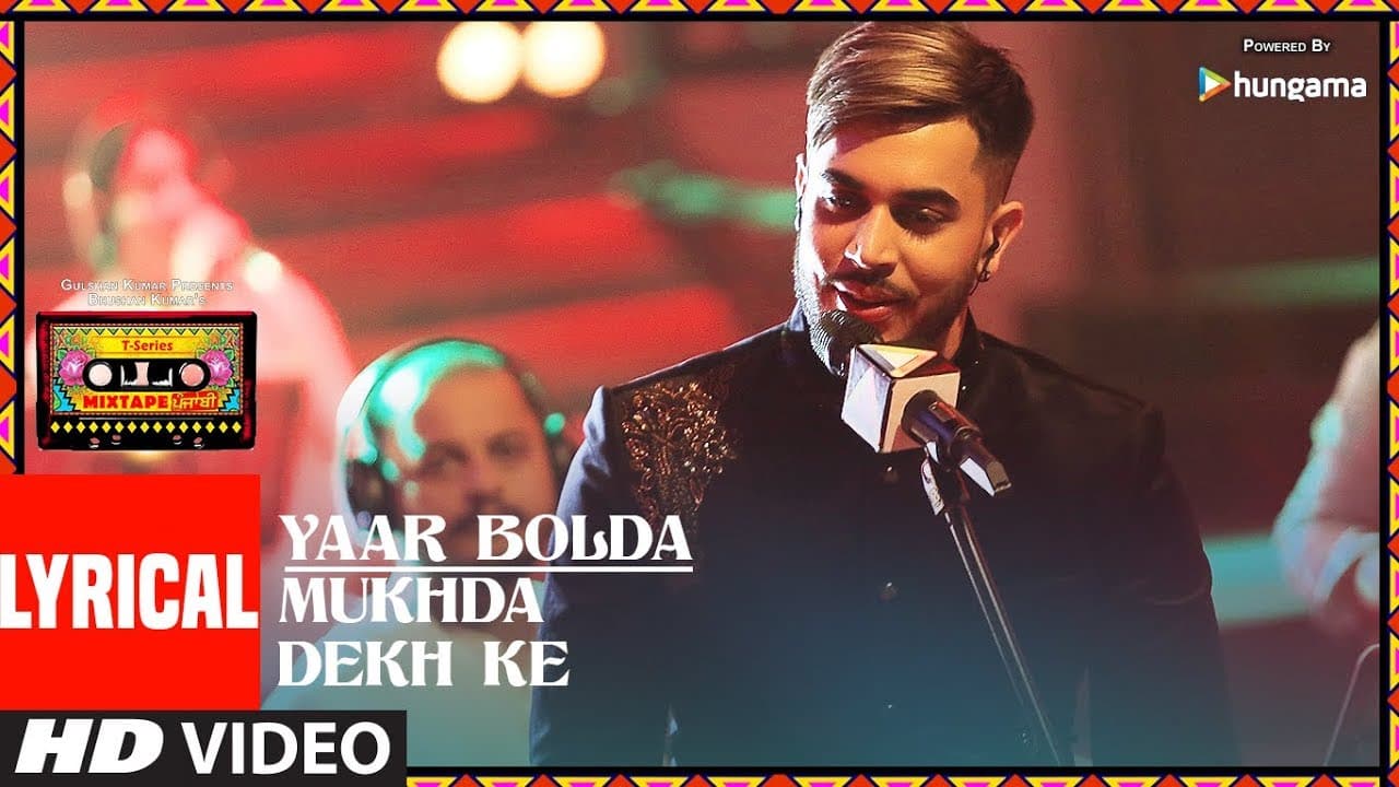 YAAR BOLDA/MUKHDA DEKH KE (Lyrical Video) | T-Series Mixtape Punjabi |  Surjit & Gitaz Bindrakhia