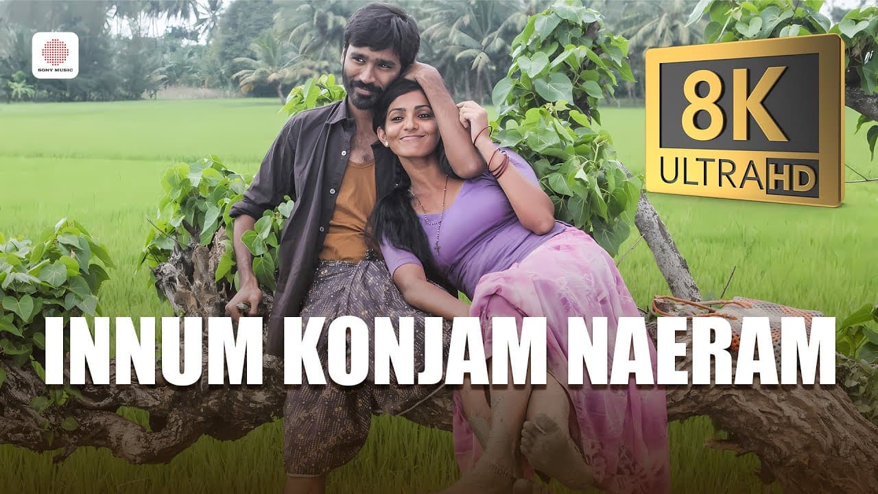 Innum Konjam Naeram 8K/4K Video Song | Maryan | A. R. Rahman | Dhanush & Parvathy Menon