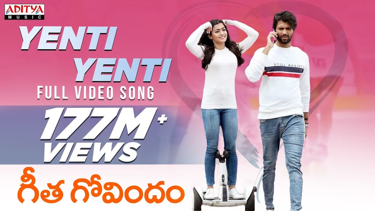 Yenti Yenti Full Video Song || Geetha Govindam Songs || Vijay Devarakonda, Rashmika Mandanna
