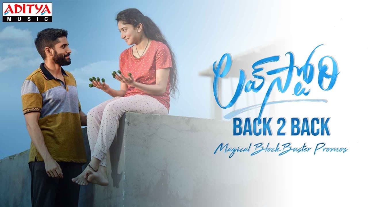 #LoveStory Back2Back Magical BlockBuster Promos |Naga Chaitanya|Sai Pallavi|Sekhar Kammula |Pawan Ch