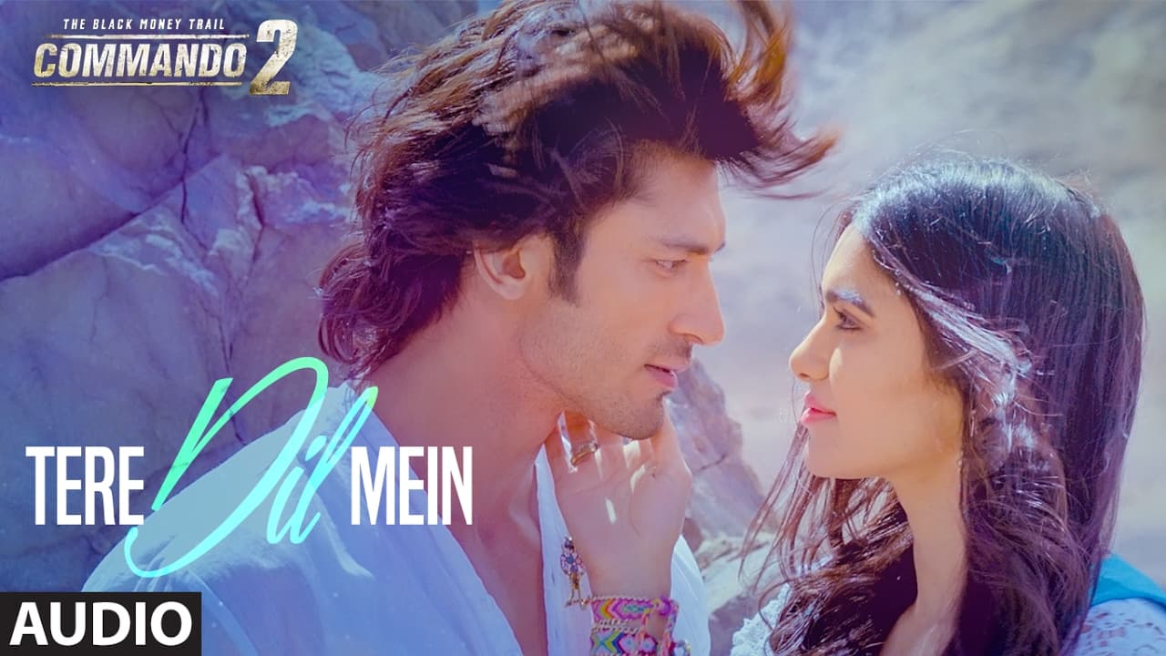Commando 2: Tere Dil Mein (Full Audio) | Vidyut Jammwal, Adah Sharma, Esha Gupta, Armaan Malik