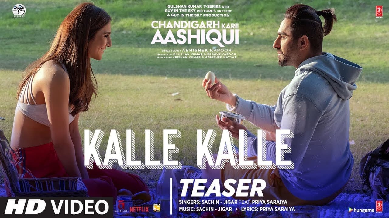 Kalle Kalle (Teaser) Chandigarh Kare Aashiqui | Ayushmann K, Vaani K| Sachin-Jigar Ft. Priya Saraiya