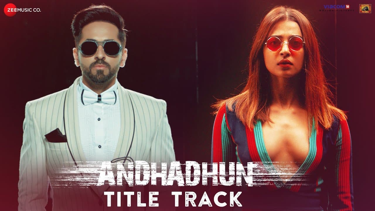 Raftaar - AndhaDhun Title Track | Ayushmann Khurrana | Tabu | Radhika Apte