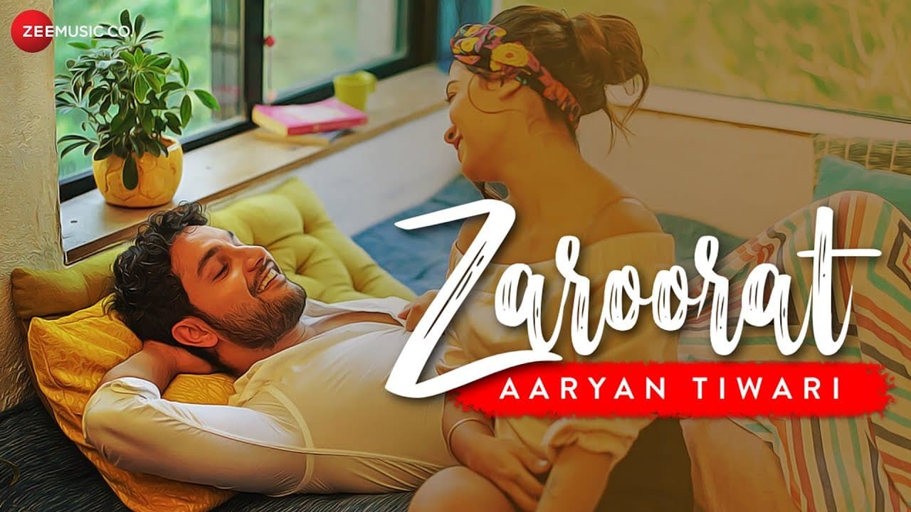Zaroorat - Official Music Video | Aaryan Tiwari