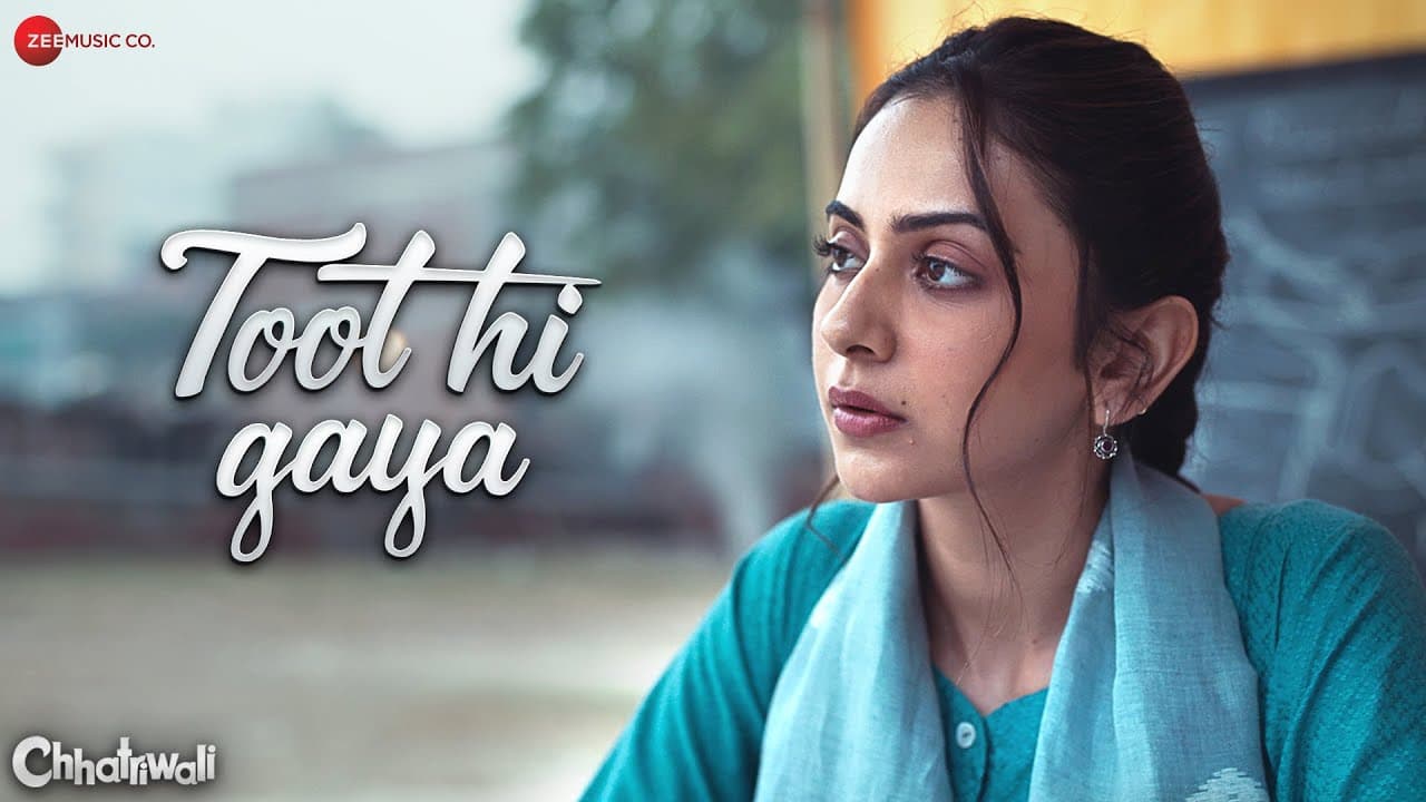 Toot Hi Gaya - Chhatriwali | Rakul Preet & Sumeet Vyas | Himani Kapoor & Durgesh Rajbhatt | Lyrical