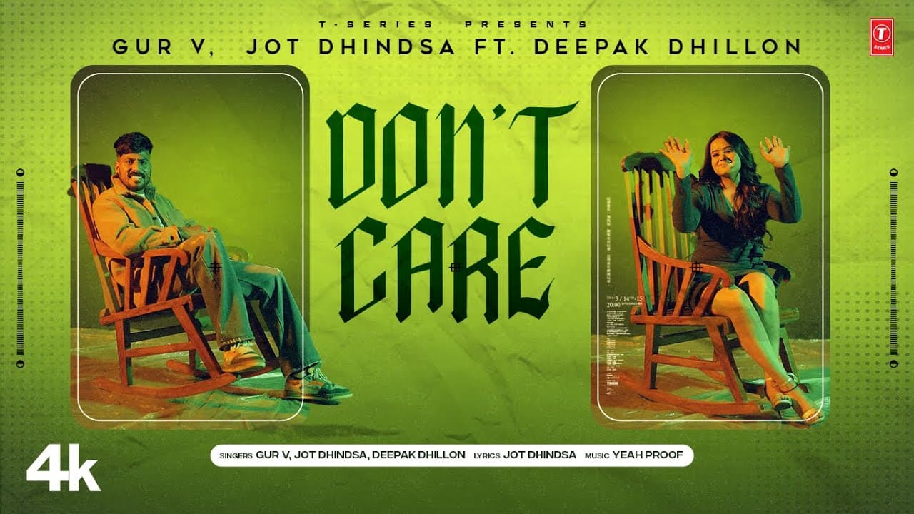 Don't Care (Official Video) | Jot Dhindsa, Deepak Dhillon, Gur V | Latest Punjabi Songs 2023