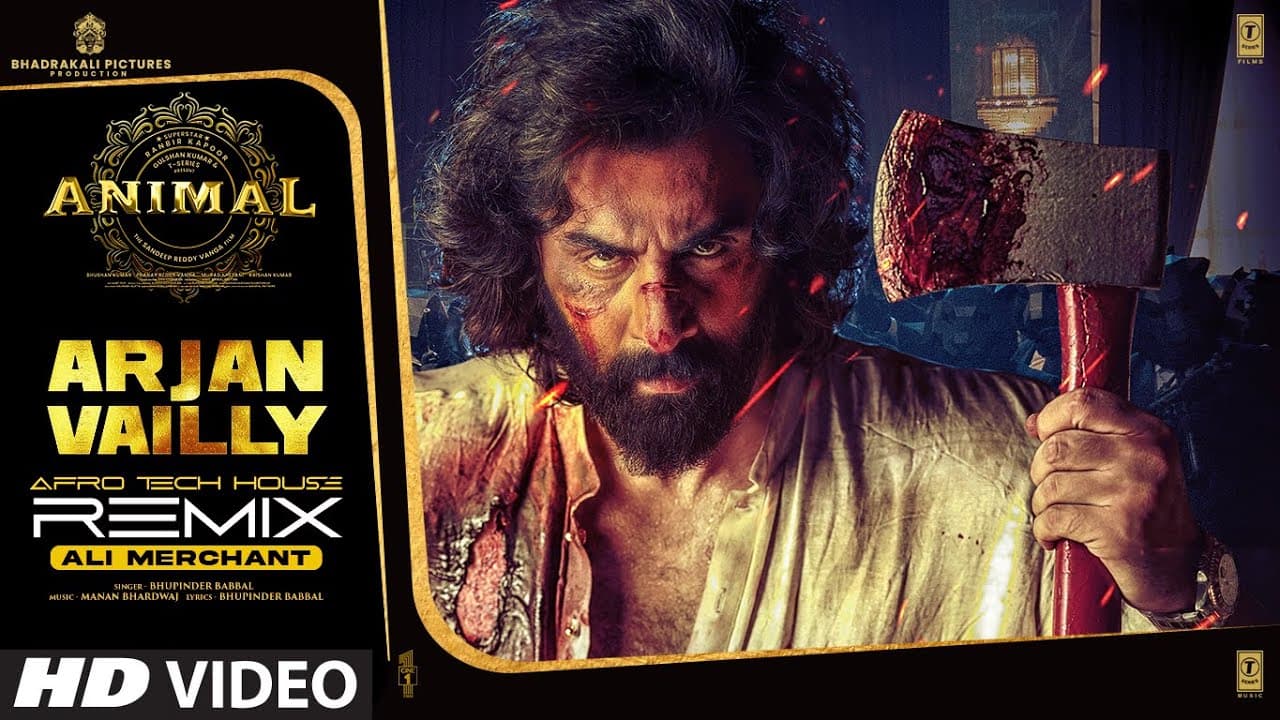 ANIMAL: Arjan Vailly Tech House Remix |Ranbir Kapoor |Sandeep Vanga |Bhupinder, Manan |Ali Merchant