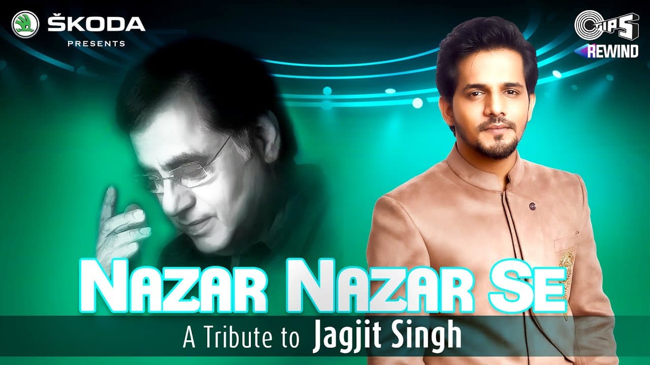 Nazar Nazar Se (Official Video) Sameer Khan |Tips Rewind: A Tribute To Jagjit Singh | Shameer Tandon