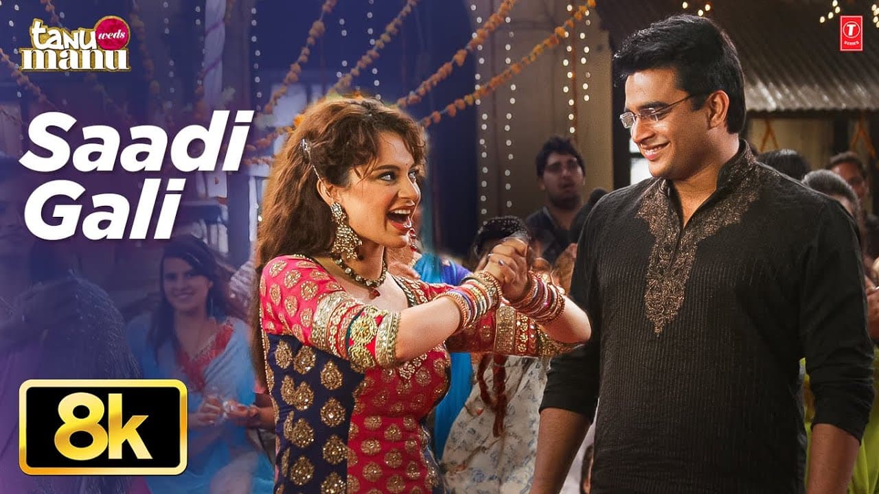 Sadi Gali - Video Song | Tanu Weds Manu | Lehmber Hussainpuri | Kangana Ranaut, R. Madhavan