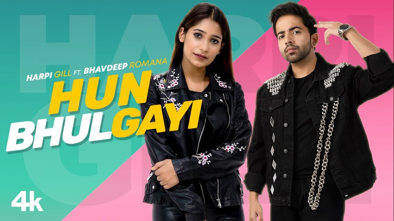 Hun Bhulgayi Song: Harpi Gill Ft Bhavdeep Romana | The Boss, Bunty Bains | Latest Punjabi Songs 2022