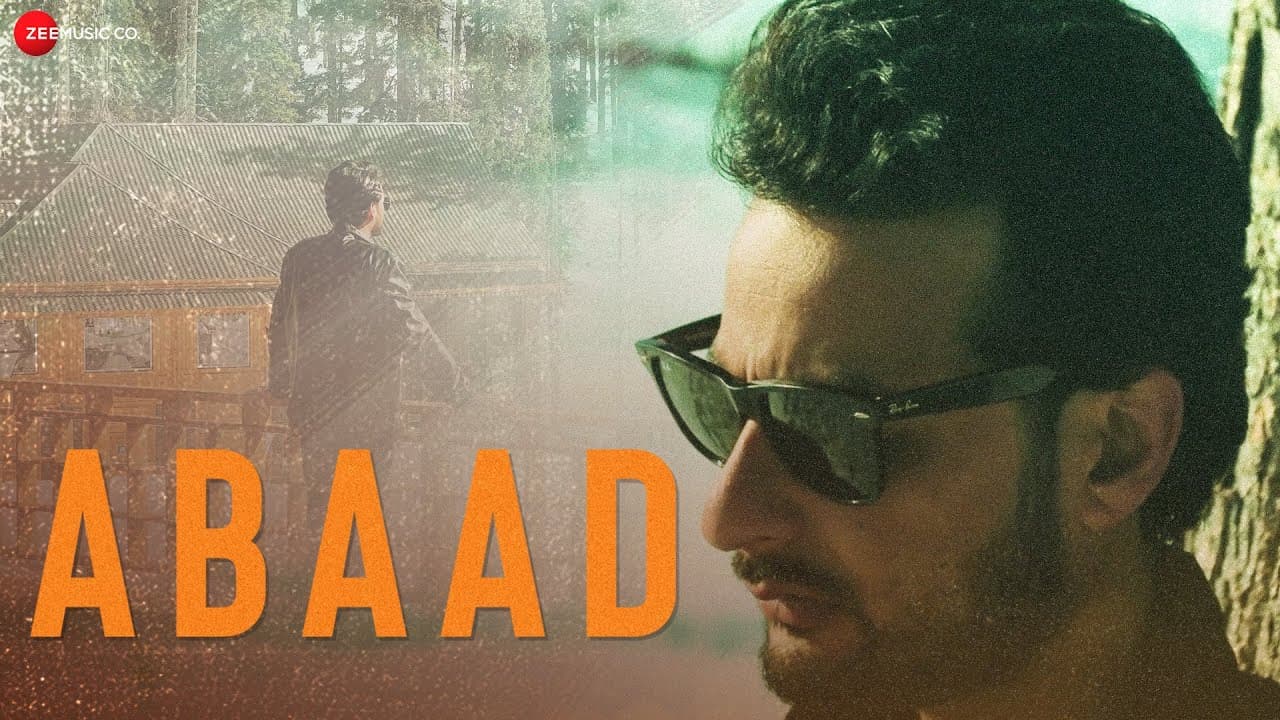 Abaad - Official Music Video | Yawar Abdal | Mannat | Sunayana Kachroo