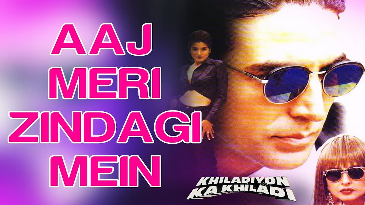 Aaj Meri Zindagi Mein - Khiladiyon Ka Khiladi | Akshay & Raveena | Babul Supriyo & Alka Yagnik