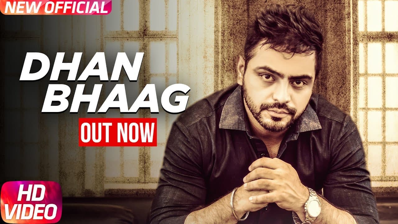 Dhan Bhaag | Full Video | Lucky Dhillon | Desi Crew | Khan Chhanna | Speed Records