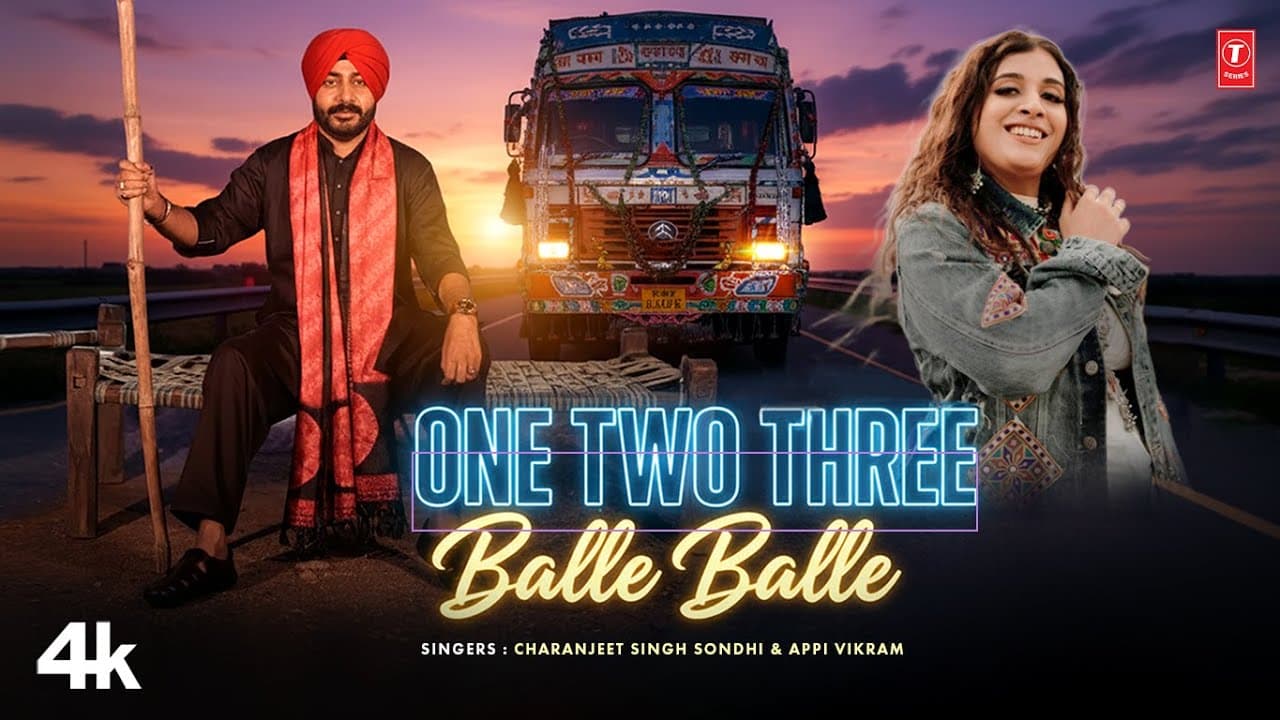 One Two Three Balle Balle -Video Song | Charanjeet Singh Sondhi,Appi Vikram | Latest Video Song 2026