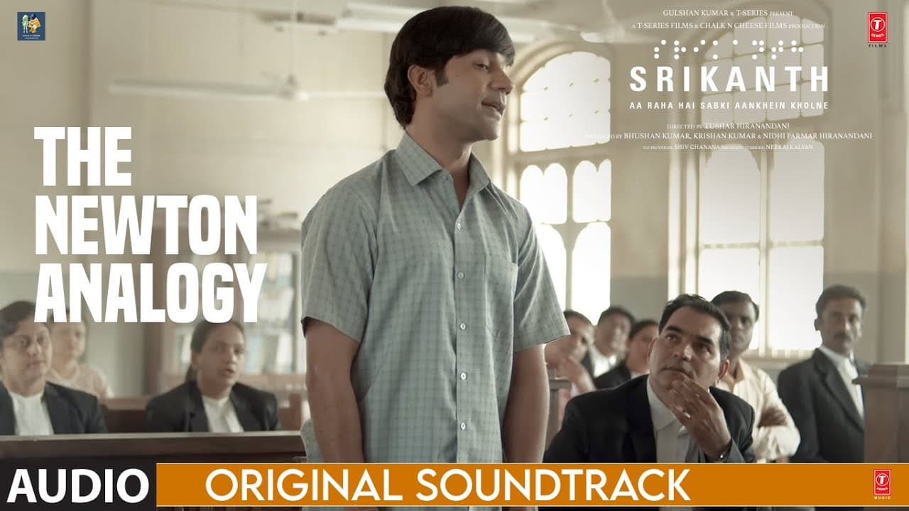 SRIKANTH (BGM): THE NEWTON ANALOGY | Rajkummar Rao | Ishaan Chhabra | Tushar H | Bhushan K, Nidhi