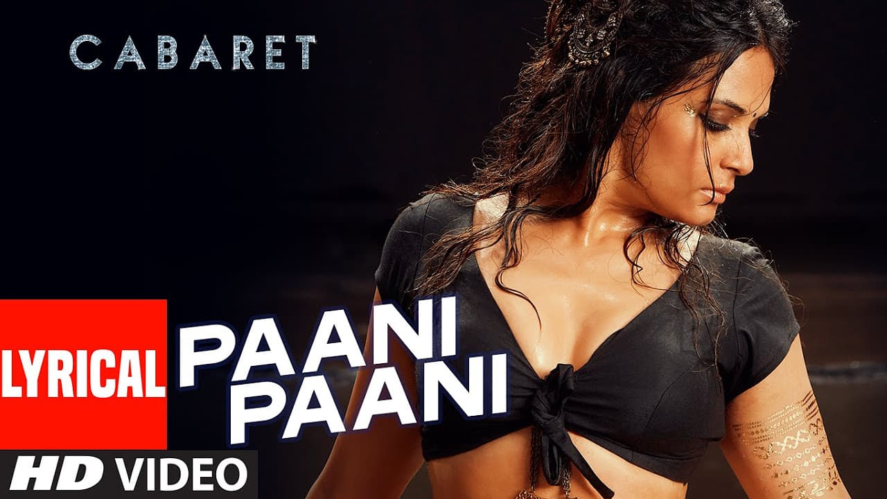 PAANI PAANI  Lyrical Song | CABARET | Richa Chadha, Gulshan Devaiah | Sunidhi Chauhan | T-Series