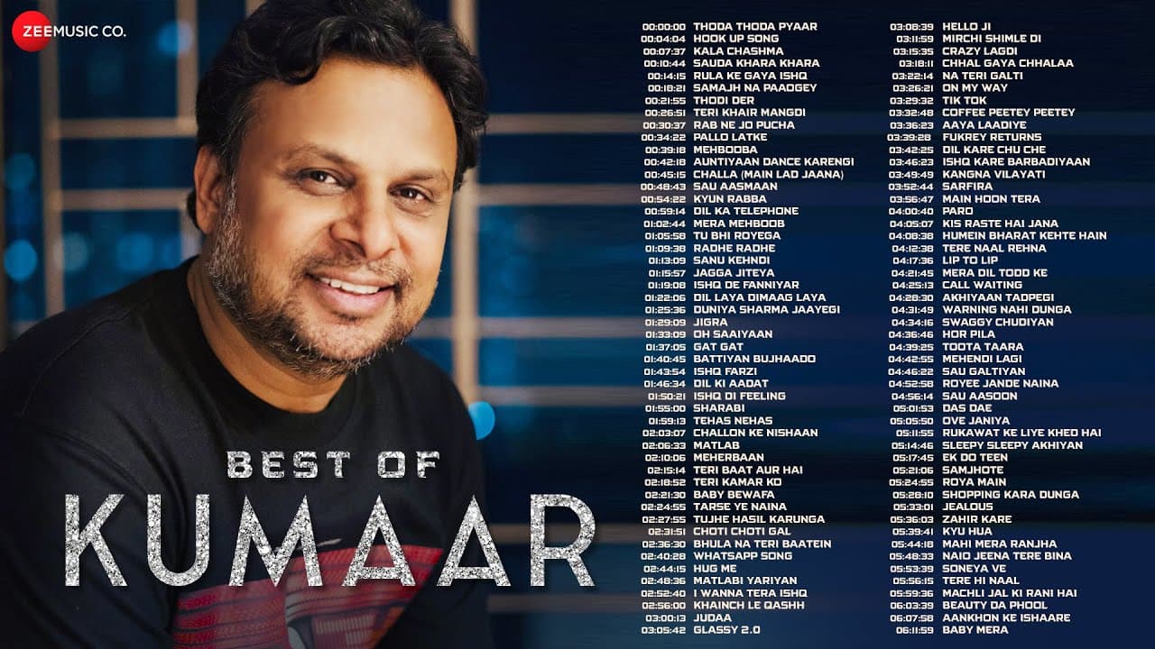 Best Of Kumaar | 100 Superhit Songs | 6 Hours Non-Stop | Thoda Thoda Pyaar, Hook Up Song & More