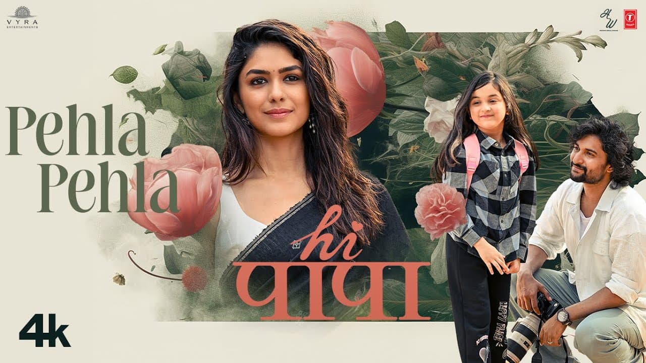 HI PAPA: PEHLA PEHLA (Lyrical Video) | Nani, Mrunal Thakur | Hesham Abdul Wahab