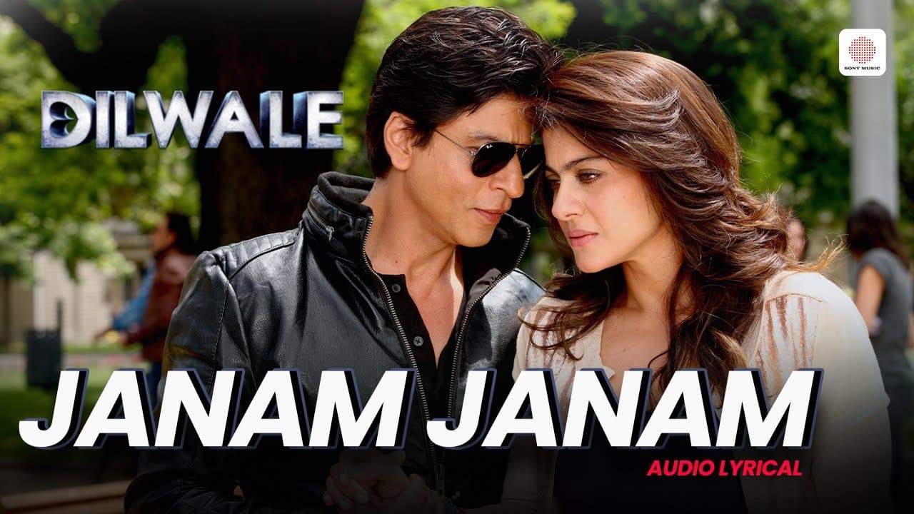 Janam Janam - Lyrical Song | Dilwale | Shah Rukh Khan | Kajol | Arijit Singh | Antara Mitra | Pritam