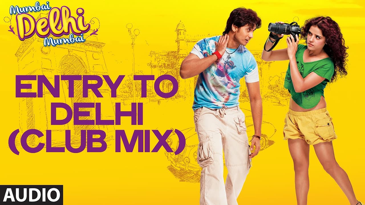 Entry To Delhi (Club Mix) Full AUDIO Song | Mumbai Delhi Mumbai | Amandeep Singh Jolly